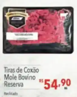 Supermercados Condor Tiras de Coxão Mole Bovino Reserva oferta