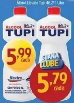 Supermercados Guanabara Alcool liquido tupi 46,2° oferta