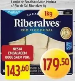 Supermercados Guanabara Lombo de Bacalhau Gadus Morhua c/ Flor de Sal Riberalves oferta