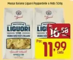 Supermercados Guanabara Massa italiana liguori pappardelle a nido oferta