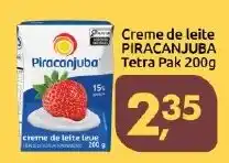 Supermercados Nori Creme de leite piracanjuba oferta