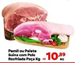 Max Atacadista Pernil ou Paleta Suína com Pele Resfriada Peça oferta