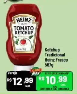Max Atacadista Ketchup tradicional heinz frasco oferta