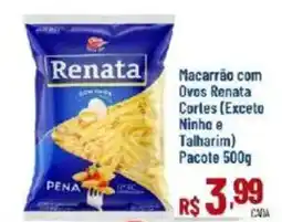 Max Atacadista Macarrão com Ovos Renata Cortes oferta
