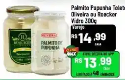 Max Atacadista Palmito pupunha tolete oliveira ou roecker vidro oferta