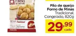 Carrefour Pão de queijo Forno de Minas Tradicional oferta