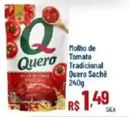 Max Atacadista molho de tomate tradicional quero sachê oferta
