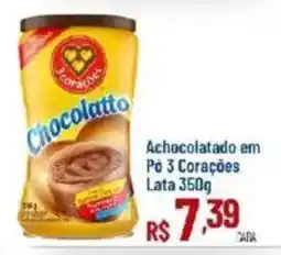 Max Atacadista Achocolatado em Pó 3 Corações oferta