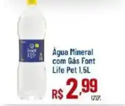 Max Atacadista Água Mineral com Gás Font Life Pet oferta