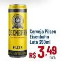Max Atacadista Cerveja Pilsen Eisenbahn oferta