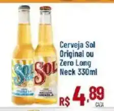 Max Atacadista Cerveja Sol Original ou Zero Long Neck oferta