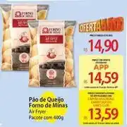 Atacadão Forno de minas - pão de queijo oferta