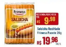 Max Atacadista Salsicha resfriada oferta