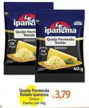 Atacadão Ipanema - queijo parmesão ralado oferta