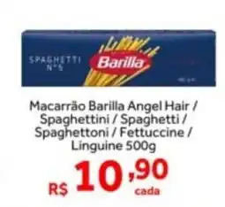 Shibata Supermercados Macarrão Barilla Angel Hair/ Spaghettini/Spaghetti/ Spaghettoni/Fettuccine/ Linguine oferta