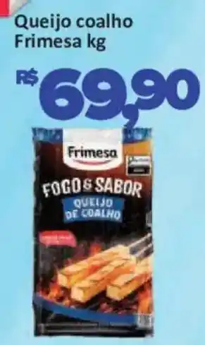 Supermercados Savegnago Queijo coalho frimesa kg oferta