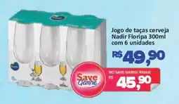 Supermercados Savegnago Jogo de taças cerveja Nadir Floripa oferta