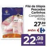 Carrefour Carinho - filé de tilápia pescados oferta