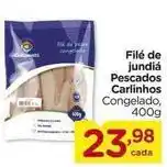 Carrefour Carinho - filé de jundiá pescados oferta