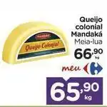 Carrefour Colonial - queijo colonial oferta