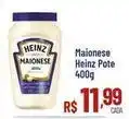 Max Atacadista Heinz - maionese pote oferta