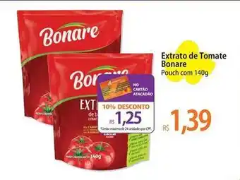 Atacadão Bonare - extrato de tomate oferta
