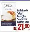 Max Atacadista Venturelli - farinha de trigo famiglia oferta