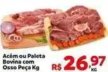 Max Atacadista Bovina - acém ou paleta bovina com osso peça oferta