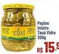 Max Atacadista Tex - pepino inteiro tauá vidro oferta