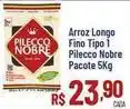 Max Atacadista Pilecco - arroz longo fino tipo 1 oferta
