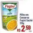 Max Atacadista Fugini - milho em conserva oferta