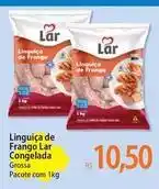 Atacadão Lar - linguiça de frango congelada oferta