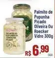 Max Atacadista De - palmito de pupunha picado oliveira ou roecker oferta
