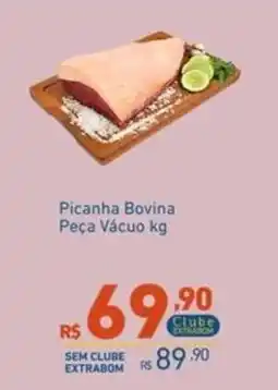Extrabom Supermercados Picanha Bovina Peça Vácuo kg oferta