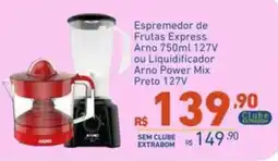 Extrabom Supermercados Espremedor de Frutas Express Arno ou Liquidificador Arno Power Mix Preto oferta