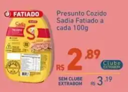 Extrabom Supermercados Presunto cozido sadia fatiado oferta