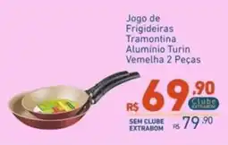 Extrabom Supermercados Jogo de Frigideiras Tramontina Alumínio Turin Vermelha 2 Peças oferta
