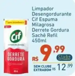 Extrabom Supermercados Limpador Desengordurante Cif Espuma Milagrosa Derrete Gordura Sachê Refil oferta