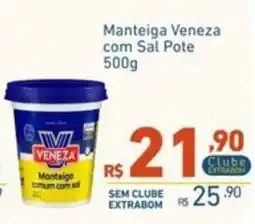 Extrabom Supermercados Manteiga venezia com sal pote oferta
