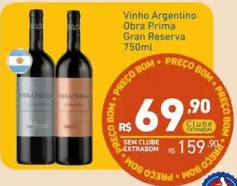 Extrabom Supermercados Vinho Argentino Obra Prima Gran Reserva oferta