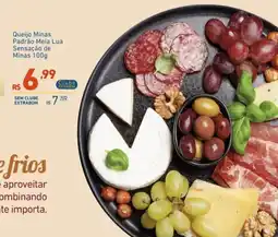 Extrabom Supermercados Queijo Minas Padrão Meia Lua Sensação de Minas oferta