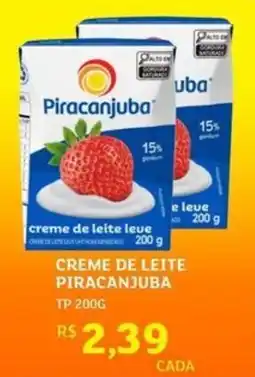 Assaí Atacadista Creme de leite leite piracanjuba oferta