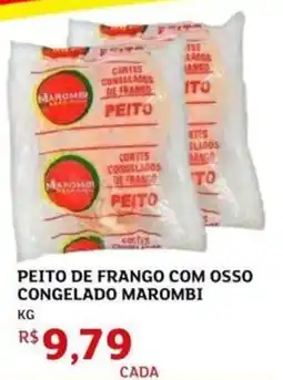Assaí Atacadista Peito de frango com osso congelado marombi oferta