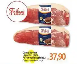 Atacadão Friboi - carne bovina lagarto porcionada resfriada oferta