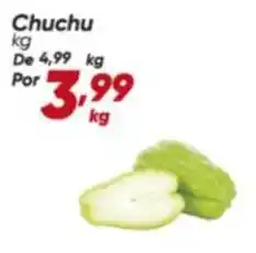 Dia De - chuchu oferta
