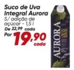 Dia Aurora - suco de uva integral oferta