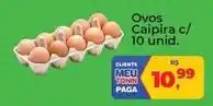 Tonin Superatacado Caipira - ovos caipira c/ 10 unid oferta