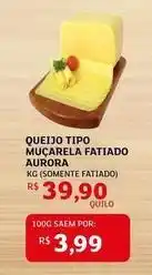 Assaí Atacadista Aurora - queijo tipo muçarela fatiado oferta