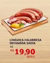 Assaí Atacadista Sadia - linguiça calabresa defumada oferta