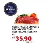 Assaí Atacadista Friboi - acém, paleta ou peito bovino sem osso resfriados reserva oferta